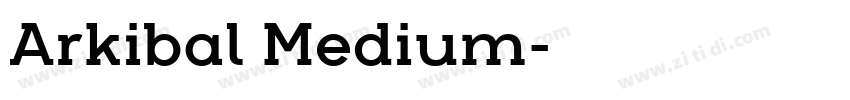 Arkibal Medium字体转换